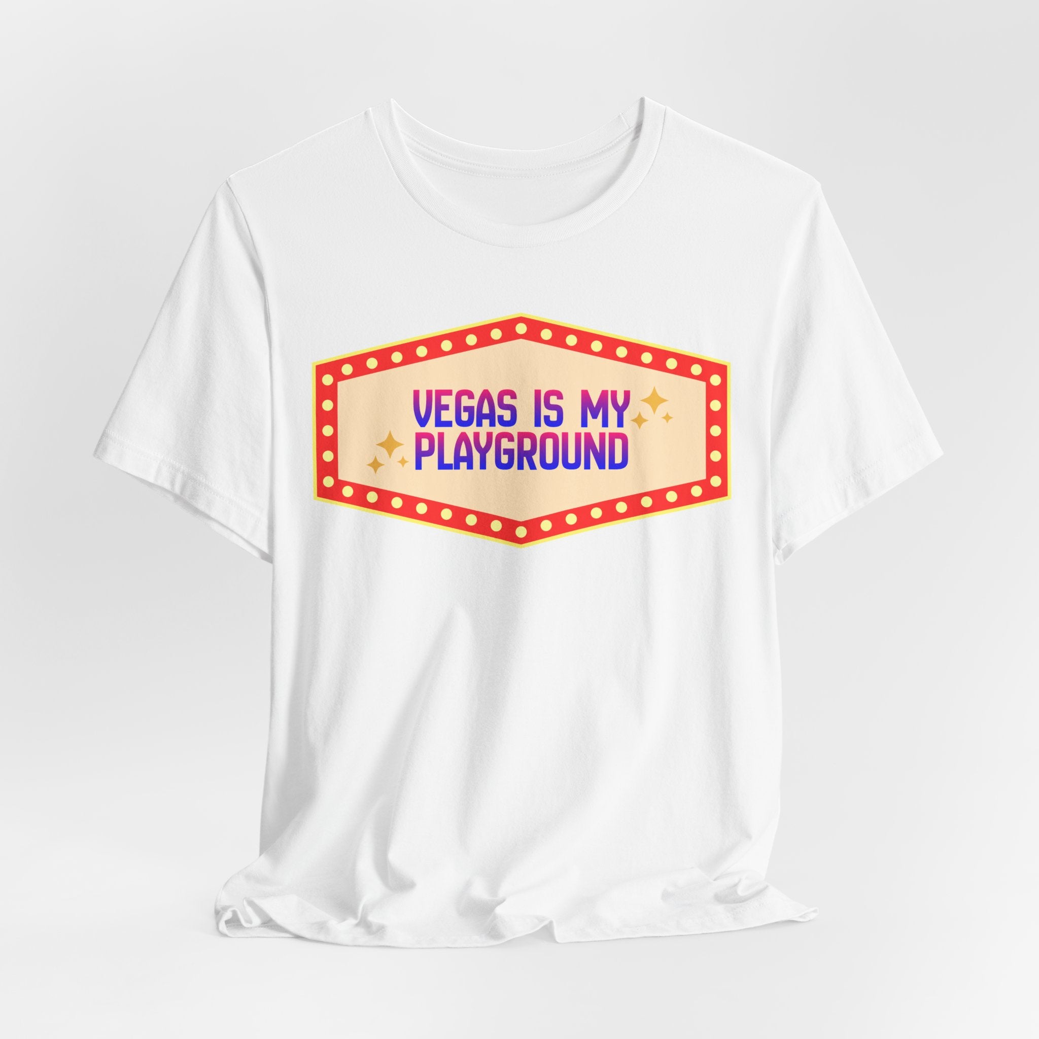 Vegas Is My Playground Shirt, Unisex Jersey Short Sleeve Tee